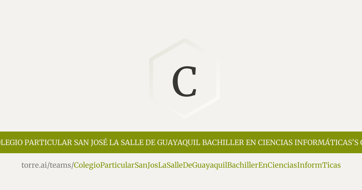 Colegio particular San José La Salle de Guayaquil Bachiller en Ciencias ...
