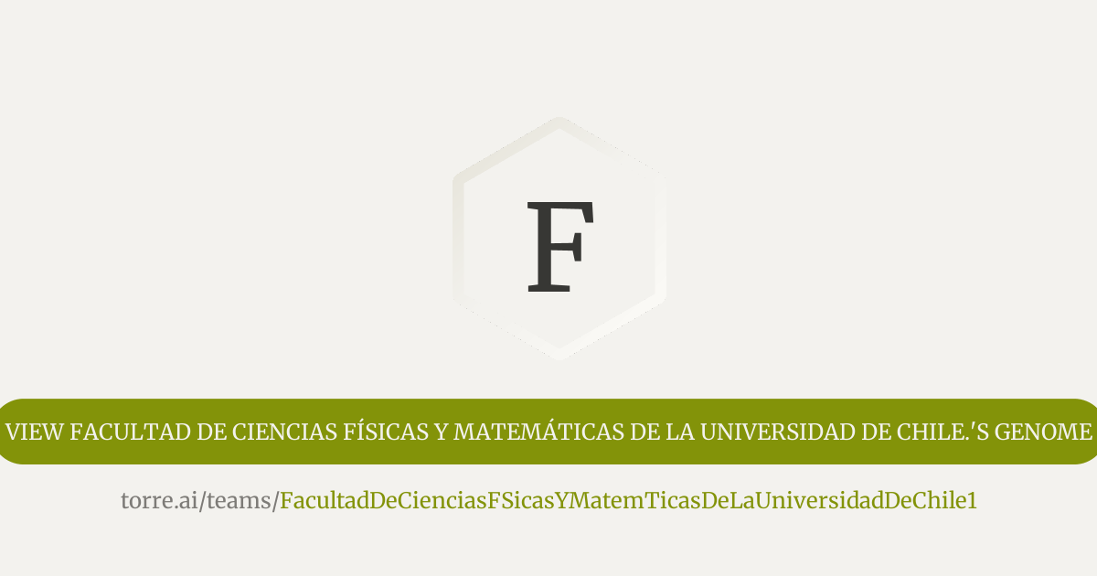 Facultad de Ciencias Físicas y Matemáticas de la Universidad de Chile ...