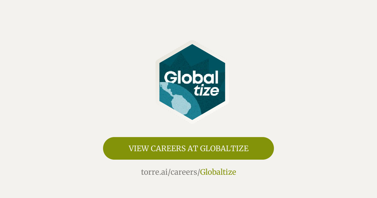 Careers at Globaltize | Torre.ai