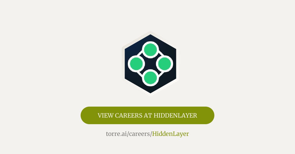 Careers at HiddenLayer | Torre.ai