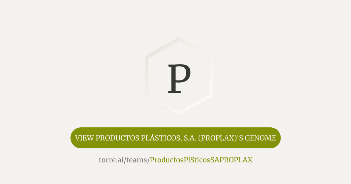 Productos Plásticos, S.A. (PROPLAX) | Torre