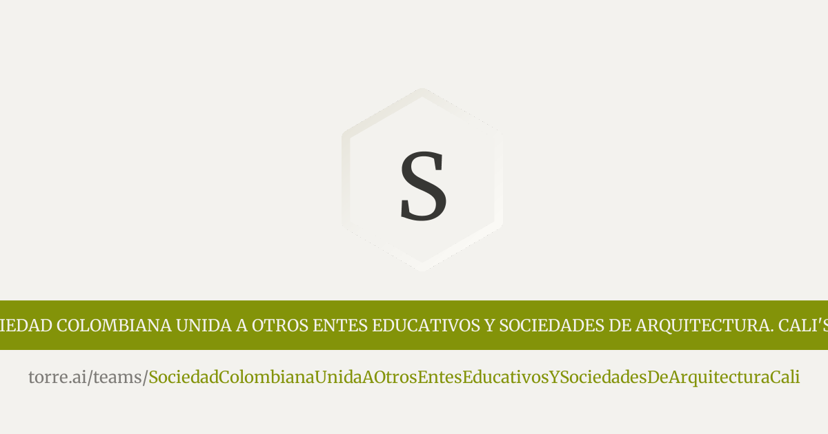 sociedad colombiana unida a otros entes educativos y sociedades de ...