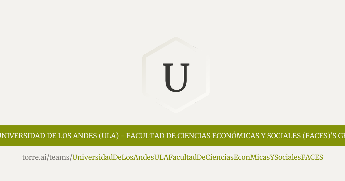 Universidad de Los Andes (ULA) - Facultad de Ciencias Económicas y ...